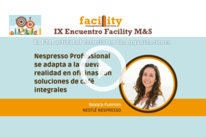 Nayara Fuentes (Nestlé Nespresso): Nespresso Professional se adapta a la nueva realidad en oficinas con soluciones de café integrales