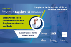 Lucas Pujadas Zurita (Optima Facility): CleanAdvence, la transformación de la limpieza en el sector sanitario