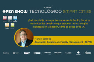 Manuel Járrega (ACFM): ¿Qué hace falta para que las empresas de Facility Services maximicen los beneficios que suponen las tecnologías avanzadas en la gestión?