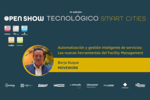 Borja Duque (MoveWORK): Automatización y gestión inteligente de servicios, las nuevas herramientas del Facility Management