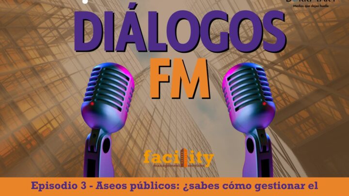 Podcast Aseos públicos: ¿sabes cómo gestionar el mantenimiento y la limpieza de estos espacios en los edificios?