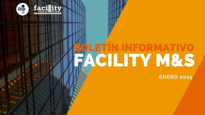 Boletín informativo de Facility Management and Services